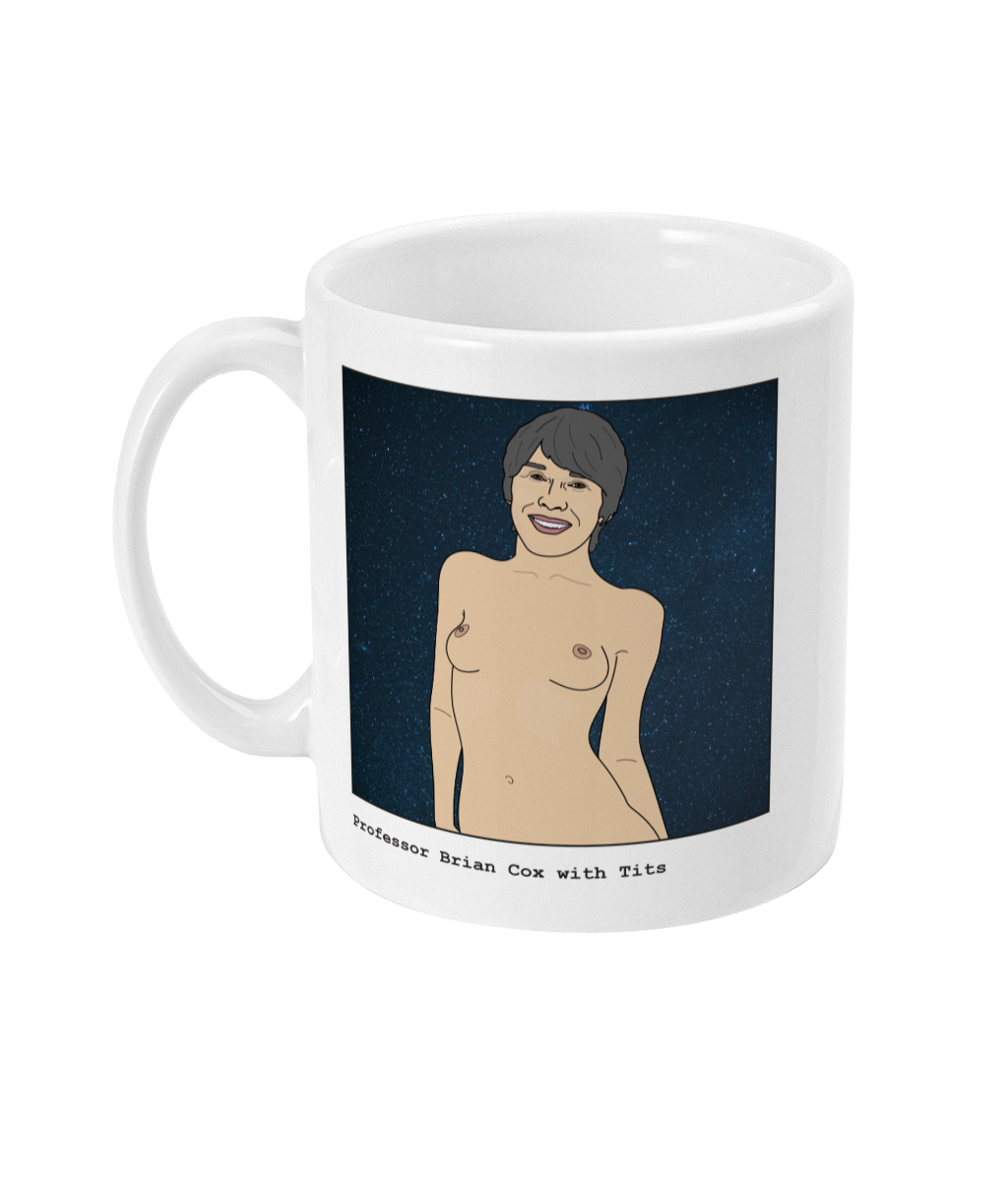 Professor Brian Cox with Tits