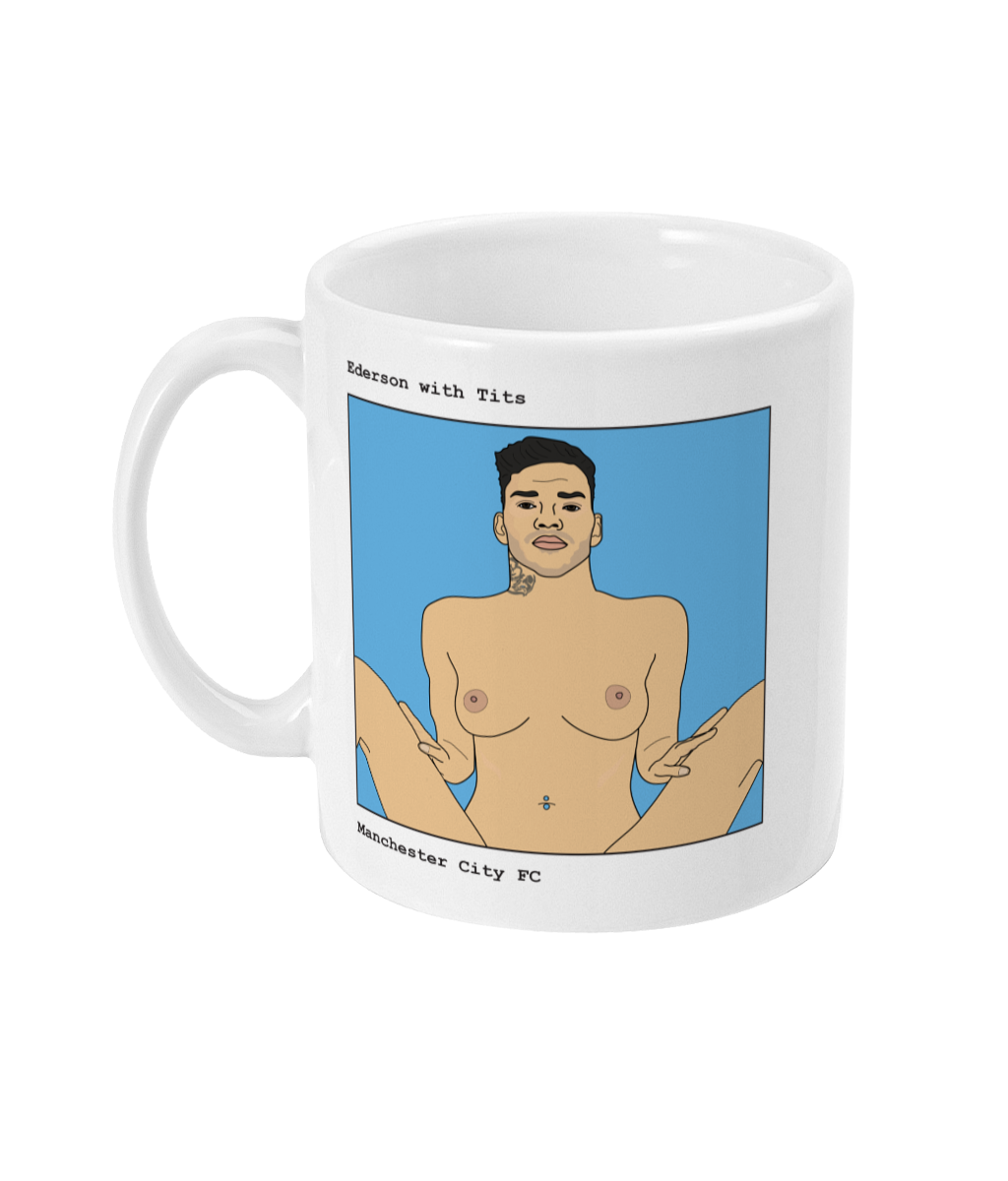 Ederson with Tits