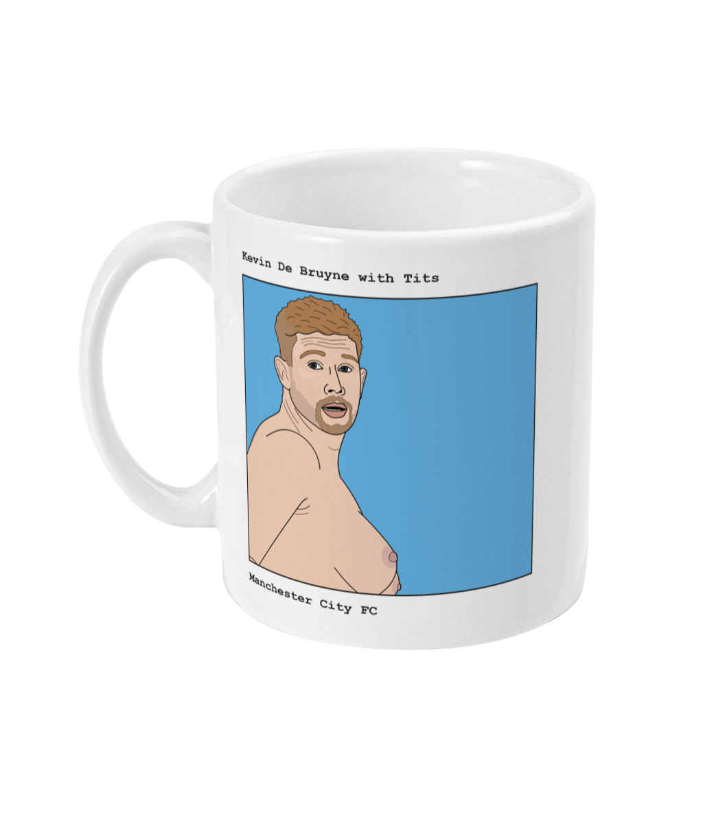 Kevin De Bruyne with Tits - Footballers with Tits