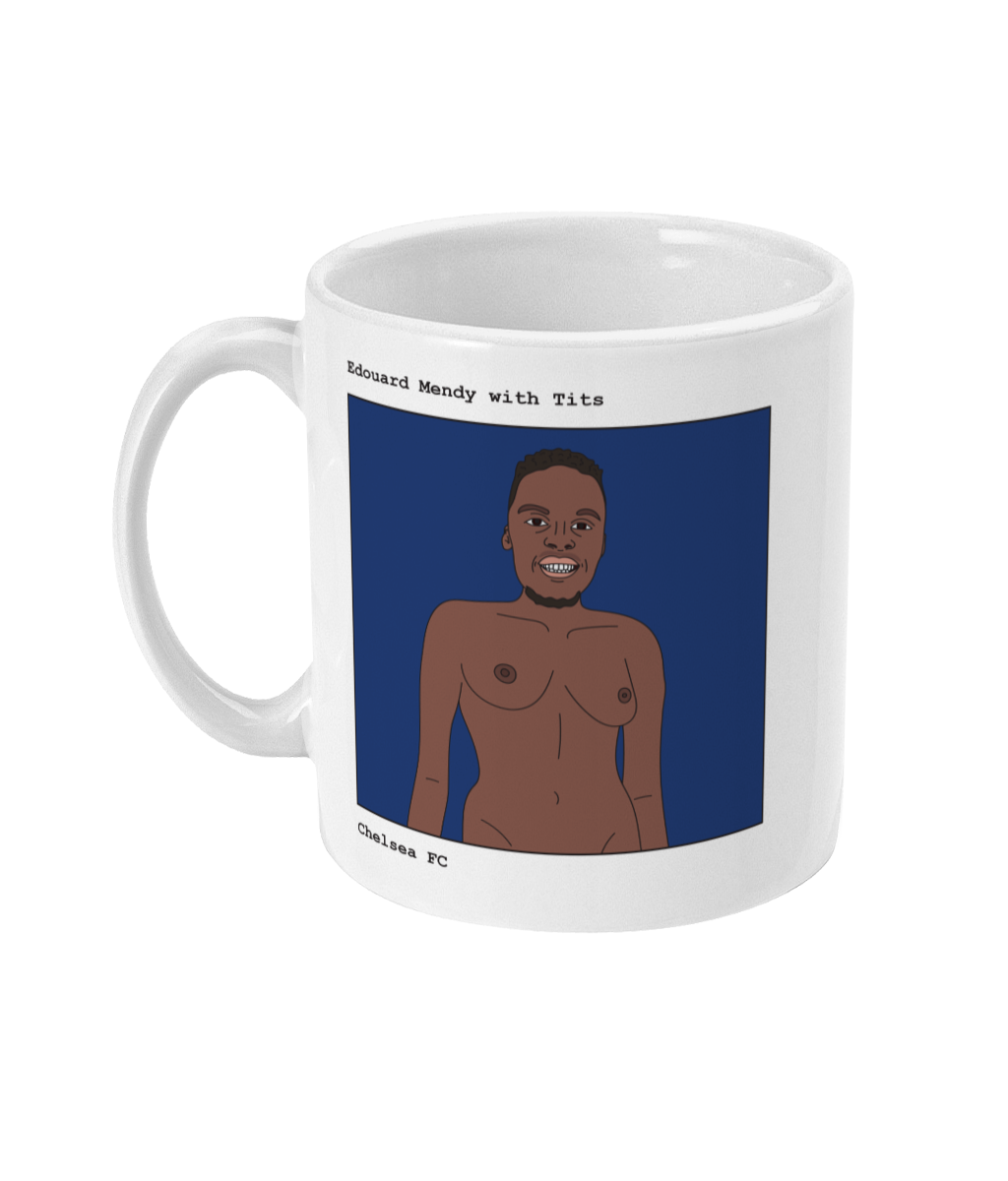 Edouard Mendy with Tits