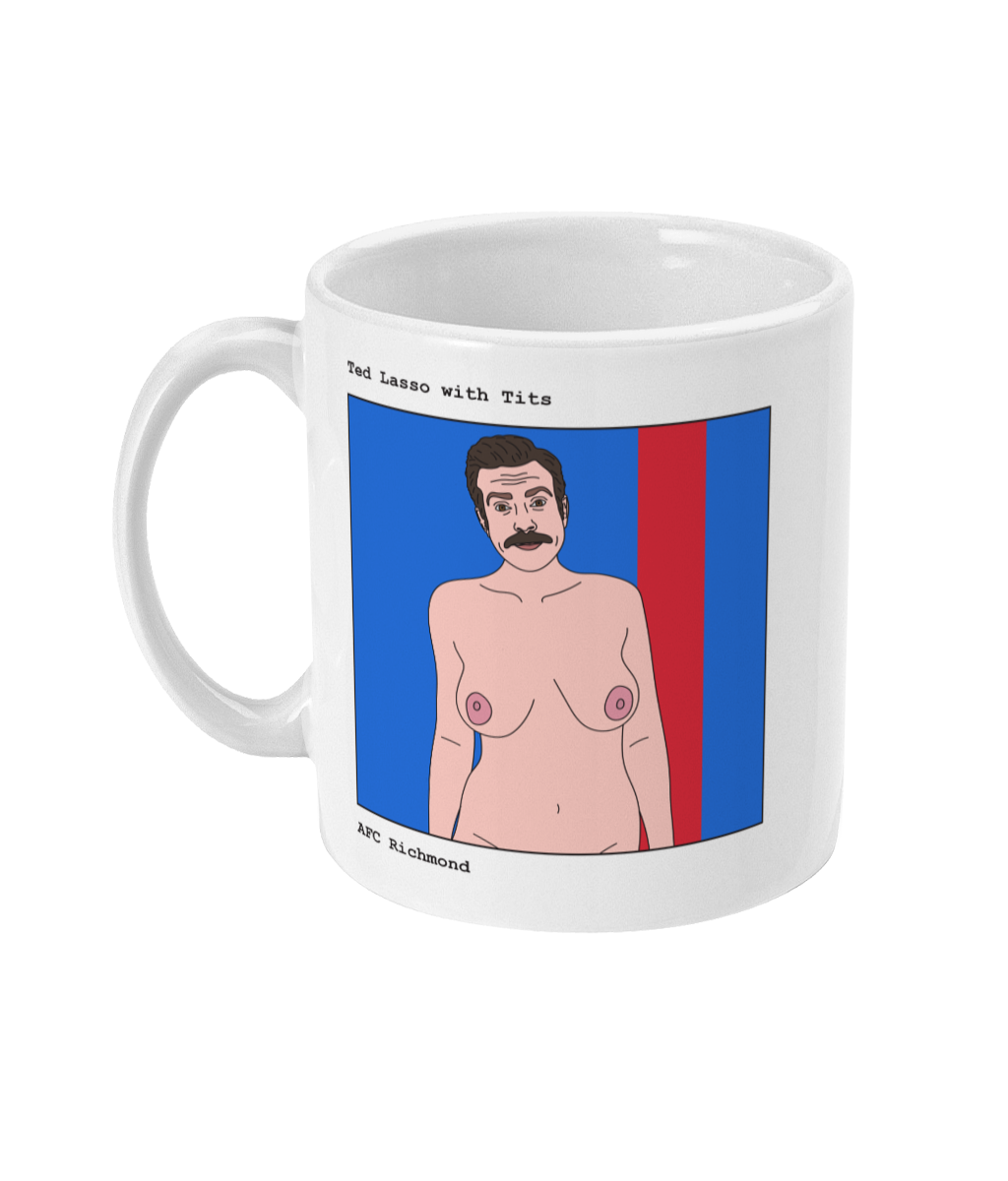 Ted Lasso with Tits
