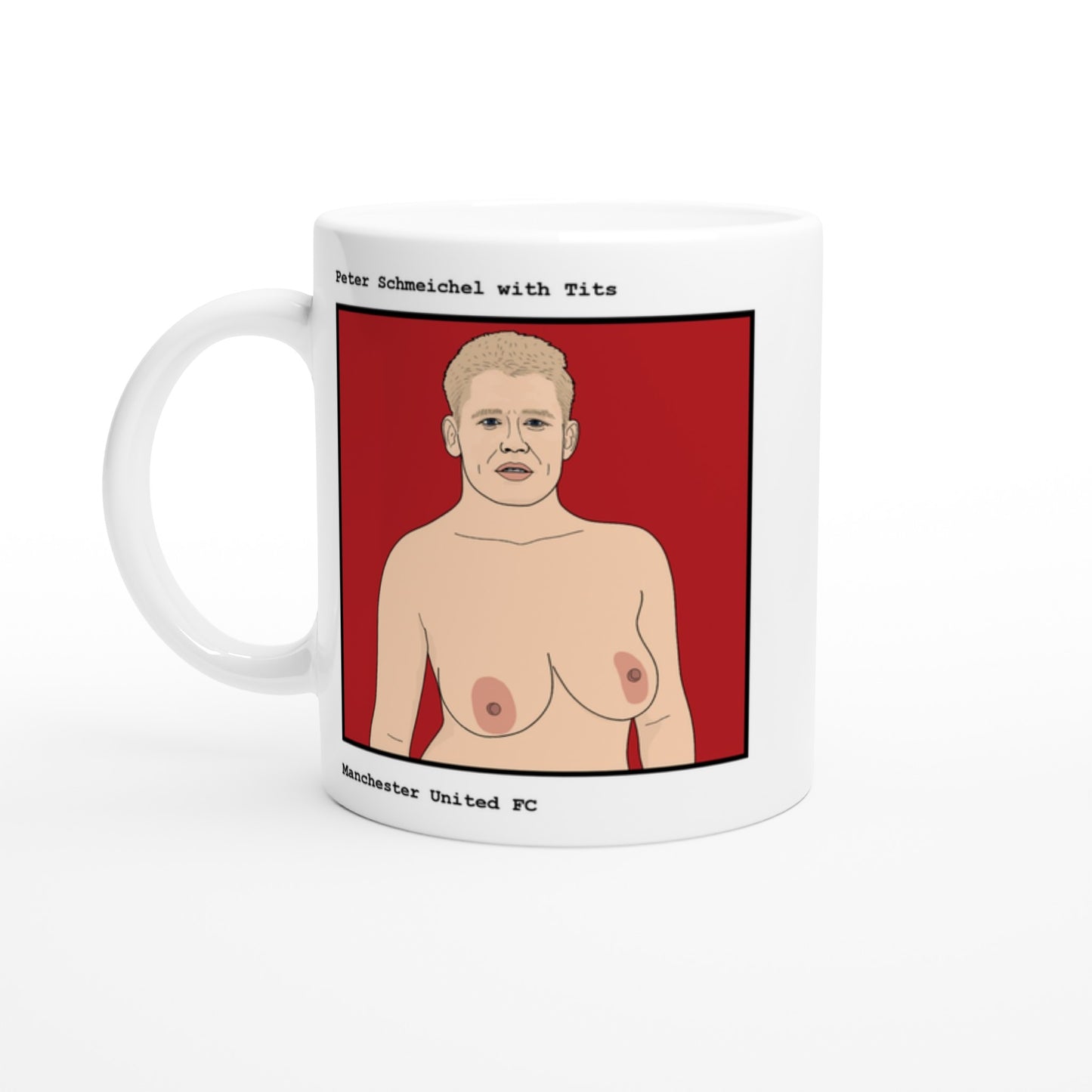 Funny Peter Schmeichel Mug by Footballerswith