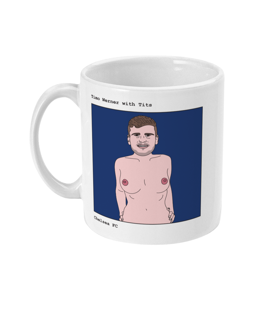 Timo Werner with Tits